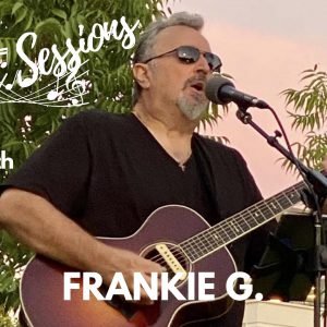 Sunday Sessions Featuring Frankie G.