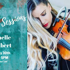 Sunday Sessions Featuring Michelle Lambert